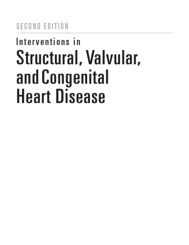 Interventions in Structural, Valvular and Congenital Heart Disease 2014