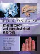 Rapid Review of Rheumatology and Musculoskeletal Disorders 2014