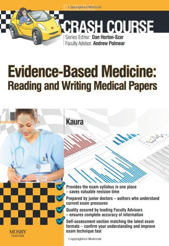 Evidence-Based Medicine: Reading and Writing Medical Papers 2013