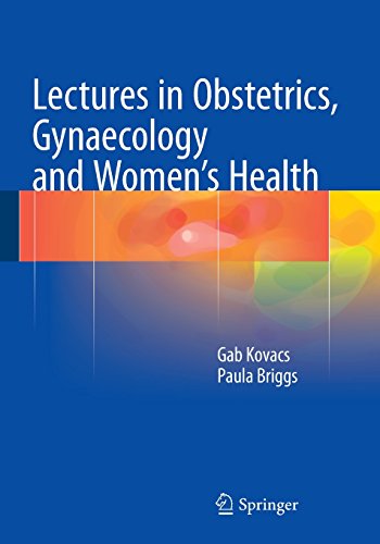 Lectures in Obstetrics, Gynaecology and Women’s Health 2015