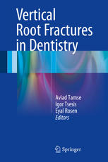 Vertical Root Fractures in Dentistry 2015