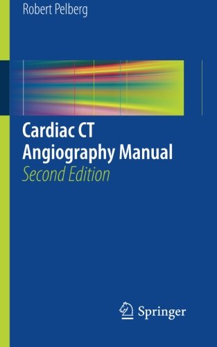 Cardiac CT Angiography Manual 2015