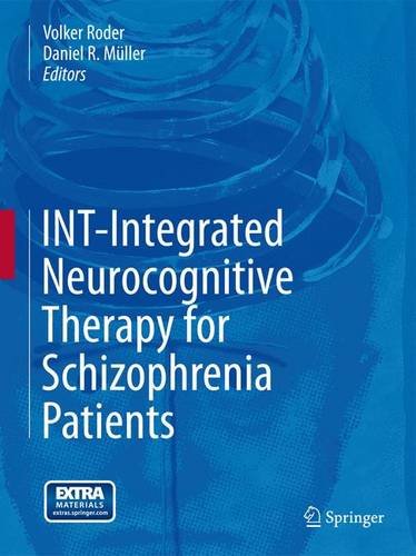 INT-Integrated Neurocognitive Therapy for Schizophrenia Patients 2015