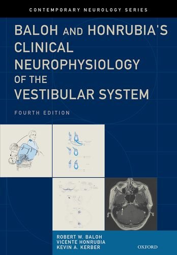 Baloh and Honrubia's Clinical Neurophysiology of the Vestibular System 2010