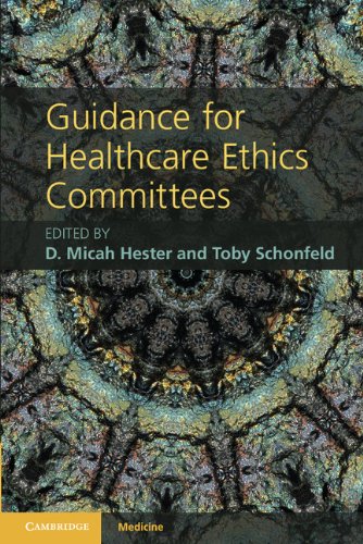 Guidance for Healthcare Ethics Committees 2012