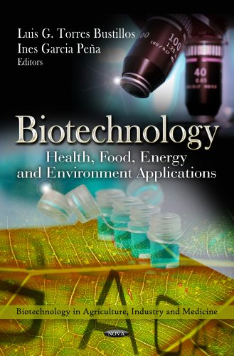 Biotechnology: Health, Food, Energy and Environment Applications 2013