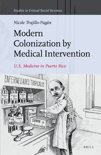 استعمار مدرن با مداخله پزشکی: پزشکی آمریکایی در پورتوریکو