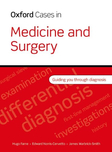 Oxford Cases in Medicine and Surgery 2010