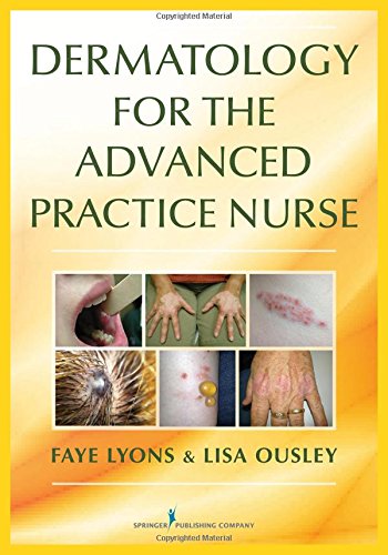 Dermatology for the Advanced Practice Nurse 2014