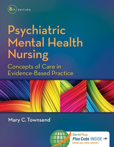 Psychiatric Mental Health Nursing: Concepts of Care in Evidence-based Practice 2014
