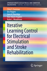 Iterative Learning Control for Electrical Stimulation and Stroke Rehabilitation 2015