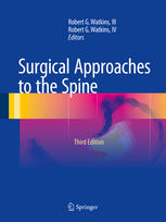 Surgical Approaches to the Spine 2015