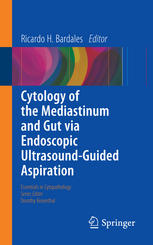 Cytology of the Mediastinum and Gut Via Endoscopic Ultrasound-Guided Aspiration 2015