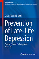 Prevention of Late-Life Depression: Current Clinical Challenges and Priorities 2015