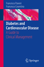 Diabetes and Cardiovascular Disease: A Guide to Clinical Management 2015