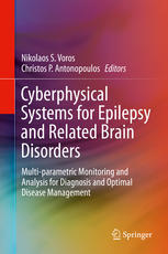 Cyberphysical Systems for Epilepsy and Related Brain Disorders: Multi-parametric Monitoring and Analysis for Diagnosis and Optimal Disease Management 2015