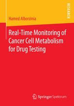 Real-Time Monitoring of Cancer Cell Metabolism for Drug Testing 2015