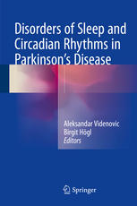 Disorders of Sleep and Circadian Rhythms in Parkinson's Disease 2015