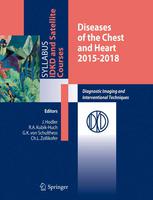 Diseases of the Chest and Heart: Diagnostic Imaging and Interventional Techniques 2015