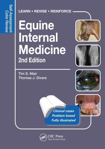 Equine Internal Medicine: Self-Assessment Color Review Second Edition 2015