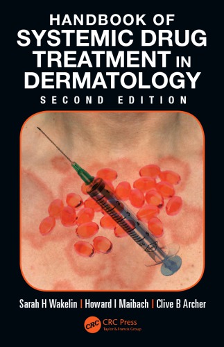 Handbook of Systemic Drug Treatment in Dermatology, Second Edition 2015