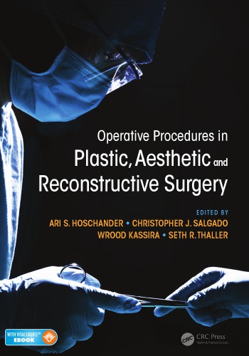 Operative Procedures in Plastic, Aesthetic and Reconstructive Surgery 2015