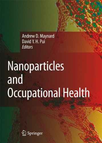 Nanoparticles and Occupational Health 2010