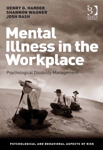بیماری روانی در محیط کار: مدیریت ناتوانی روانی