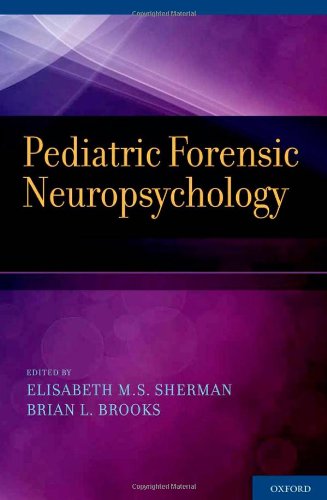 Pediatric Forensic Neuropsychology 2012