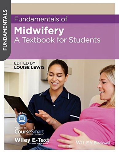 Fundamentals of Midwifery: A Textbook for Students 2015