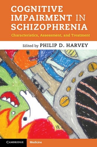 اختلال شناختی در اسکیزوفرنی: ویژگی ها، ارزیابی و درمان