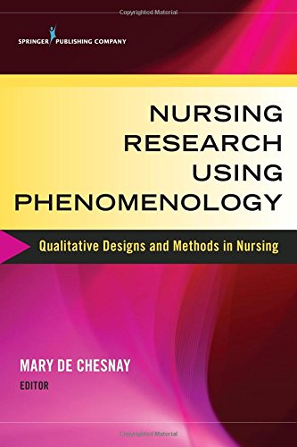 Nursing Research Using Phenomenology: Qualitative Designs and Methods in Nursing 2014
