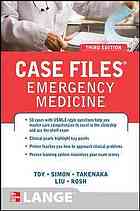 Case Files Emergency Medicine, Third Edition 2012