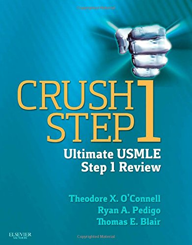 Crush Step 1: The Ultimate USMLE Step 1 Review 2014
