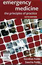 Emergency Medicine: The principles of practice 2013