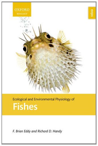Ecological and Environmental Physiology of Fishes 2012