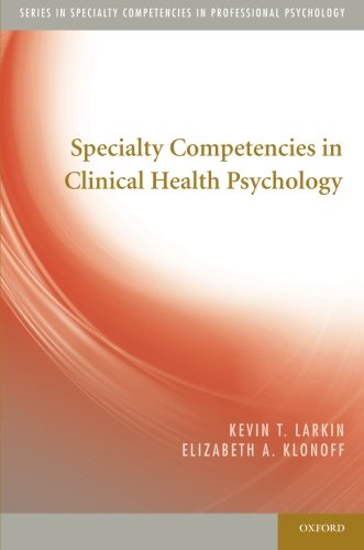 Specialty Competencies in Clinical Health Psychology 2014
