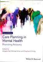 Care Planning in Mental Health: Promoting Recovery 2013