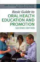 Basic Guide to Oral Health Education and Promotion 2013