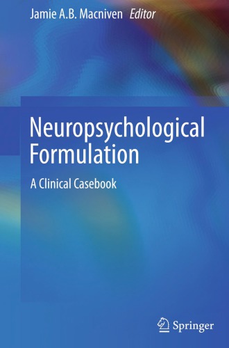 Neuropsychological Formulation: A Clinical Casebook 2015