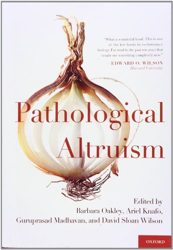 Pathological Altruism 2012