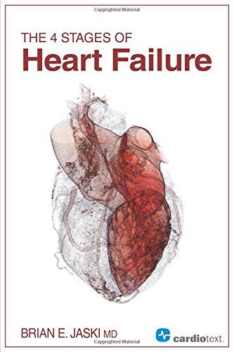 The 4 Stages of Heart Failure 2015
