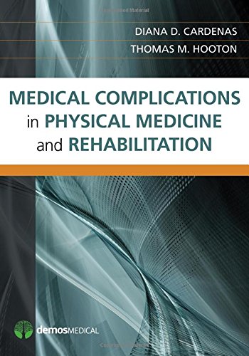 Medical Complications in Physical Medicine and Rehabilitation 2014