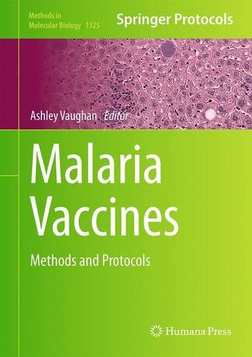 Malaria Vaccines: Methods and Protocols 2015