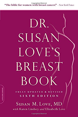 Dr. Susan Love's Breast Book 2015
