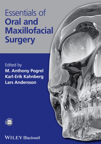 Essentials of Oral and Maxillofacial Surgery 2014
