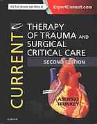 Current Therapy of Trauma and Surgical Critical Care E-Book 2015