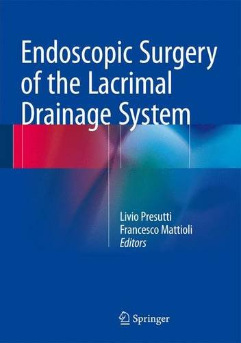 Endoscopic Surgery of the Lacrimal Drainage System 2015