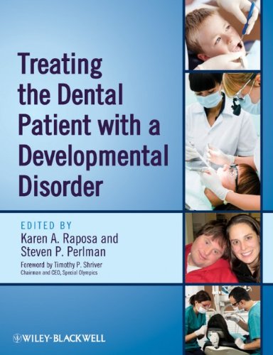 Treating the Dental Patient with a Developmental Disorder 2012