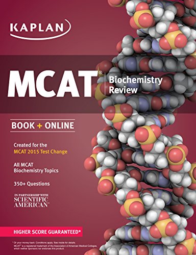 Kaplan MCAT Biochemistry Review: Created for MCAT 2015 2014